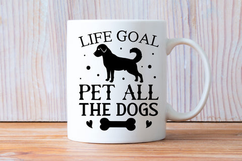 Life goal pet all the Svg Design SVG Regulrcrative 