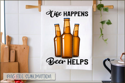 Life happens beer helps Towel Sublimation Sublimation Shetara Begum 