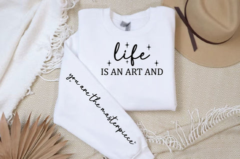 life is an art and Sleeve SVG Design SVG Designangry 