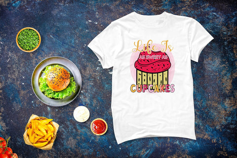 Life is As Sweet As Cupcakes, Funny Kitchen Sublimation Sublimation CraftLabSVG 