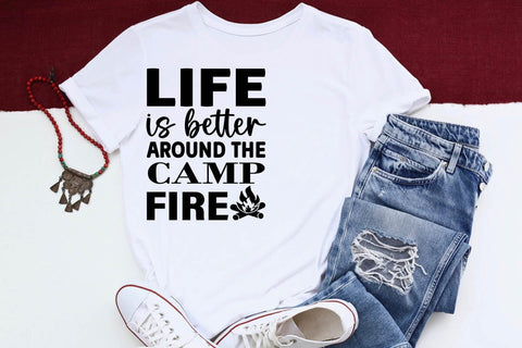 life is better around the camp fire-01 SVG Angelina750 