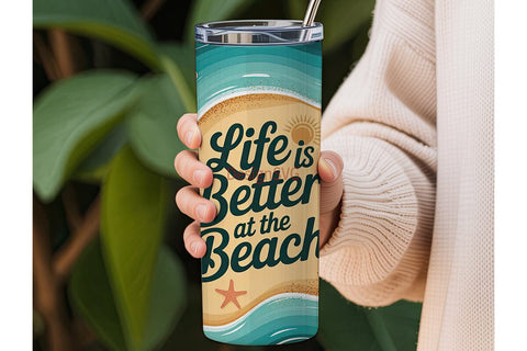 Life is Better at the Beach 20oz Tumbler Sublimation DesignSVG 