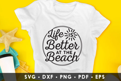 Life is Better at the Beach SVG Cut File SVG CraftLabSVG 