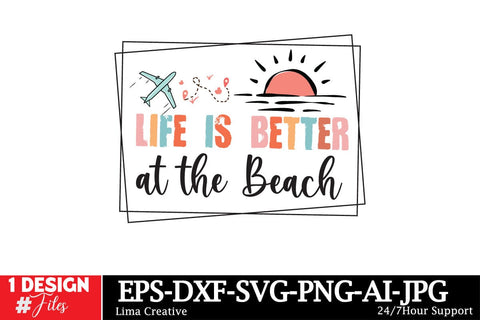 Life is Better at the Beach SVG Design,Summer SVG,Summer SVG Design,Summer Shirt Design,Summer Sublimation PNG,Beach SVG Cut File SVG Insomnia Std 