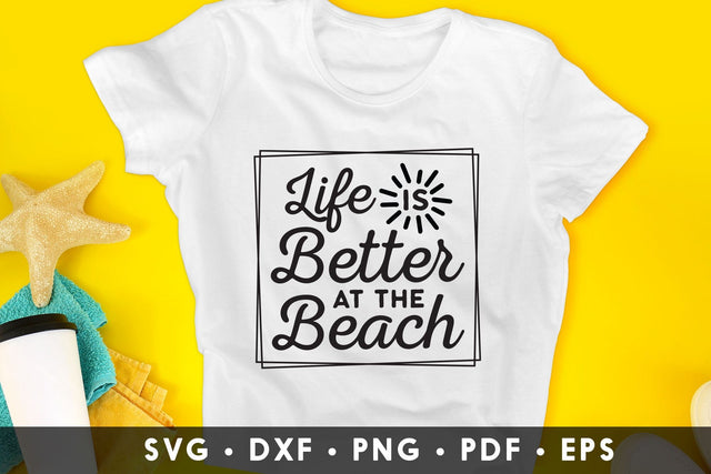 Life is Better at the Beach SVG SVG CraftLabSVG 