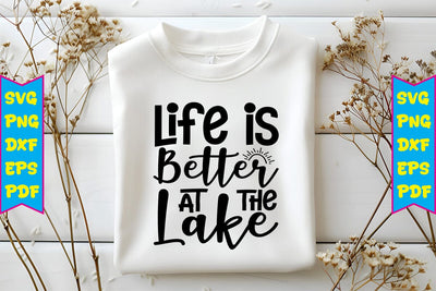 Life Is Better At The Lake Svg SVG Craftlabsvg24 