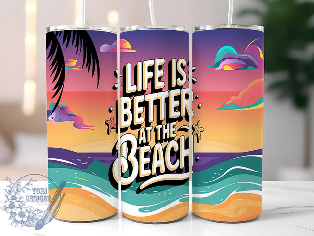 Life Is Better Beach Vacation Tumbler, Life Is Better Tumbler, 20oz Sublimation Design, Summer Beach Tumbler, Coastal Decor Tumbler, Vacation Drinkware, Ocean Lover Gift Sublimation ToriDesigns 