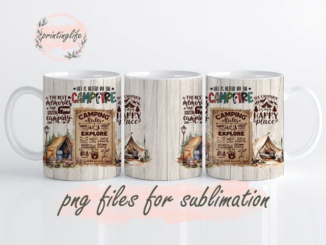 Life Is Better By The Campfire Sublimation Design, Camping Mug Wrap, PNG File Digital Download 11oz Sublimation PrintingLife 