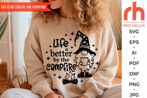 Life is Better by the Campfire SVG, Summer Shirt Cut File, Window Decor DXF, Seasonal Design Vector, Gnome with a Mug Outline SVG RedHelgaArt 