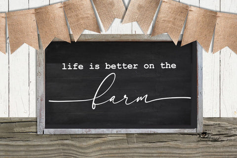 Life is Better I Country Signs Home Decor SVG I Farm SVG SVG Happy Printables Club 