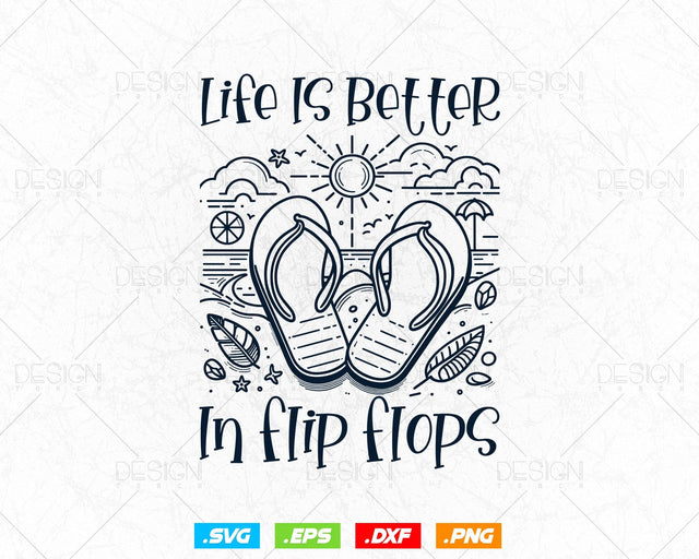 Life Is Better In Flip Flops Hawaii Vacation Svg Png Files, The summer I turned pretty, Summer t-shirt design svg files for cricut SVG DesignDestine 