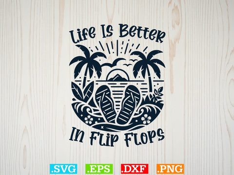 Life Is Better In Flip Flops Shirt, Beaches Love Me Svg, Family Vacation Svg SVG Creativeart88 