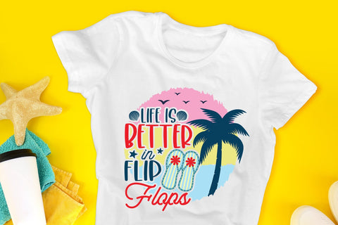 Life is Better in Flip Flops, Summer Sublimation Sublimation CraftLabSVG 