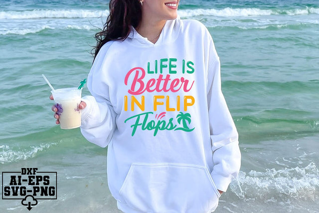 Life Is Better In Flip Flops Svg Cut Files Creative Art SVG CraftlabSvg55 