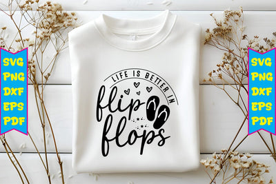 Life is Better in Flip Flops Svg SVG Craftlabsvg24 