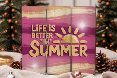 Life is Better in Summer 20oz Tumbler Sublimation DesignSVG 