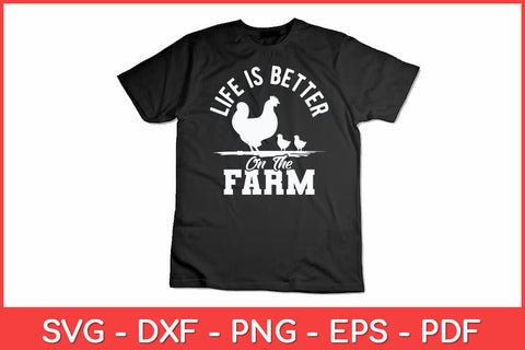 Life Is Better On The Farm Chicken Svg Design SVG artprintfile 