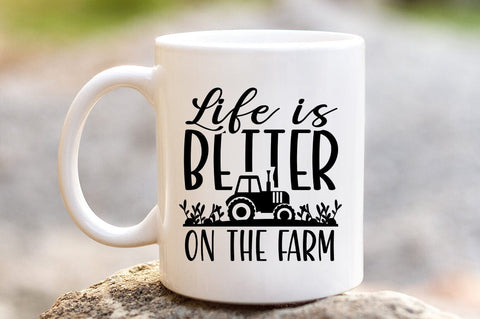 Life is better on the farm SVG Design SVG Designangry 