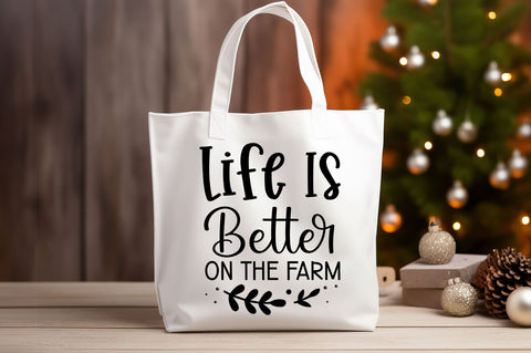Life is better on the farm SVG design SVG Regulrcrative 