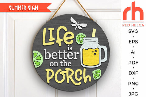 Life is Better on the Porch SVG, Summer Door Sign Cut File SVG RedHelgaArt 