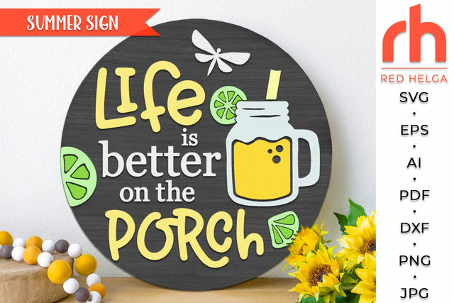 Life is Better on the Porch SVG, Summer Door Sign Cut File SVG RedHelgaArt 