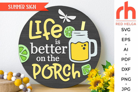 Life is Better on the Porch SVG, Summer Door Sign Cut File SVG RedHelgaArt 
