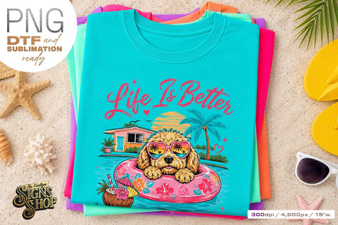 Life Is Better Poolside png, Summer Dog Design Sublimation The Vintage Signs Shop 