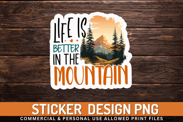 Life is better Sticker Design Sublimation Regulrcrative 