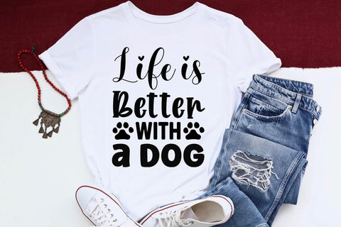 Life is better with a dog-01 SVG Angelina750 