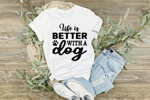 Life is better with a dog-01 SVG Angelina750 