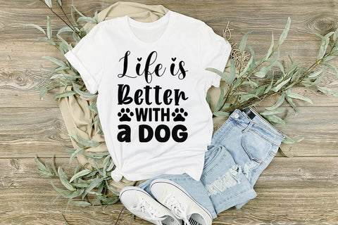 Life is better with a dog-01 SVG Angelina750 