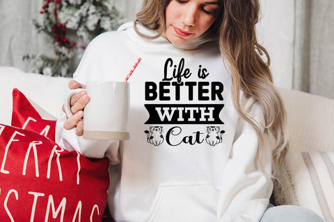 Life is Better with Cat-01 SVG Angelina750 
