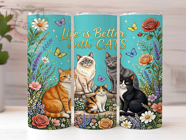 Life Is Better With Cats 20oz Tumbler, Cat Motif, Pet Theme, Better Life Quote, Whimsical Charm, Cozy Style, Sublimation Wrap, 20oz Tumbler Sublimation Lara' s Designs 