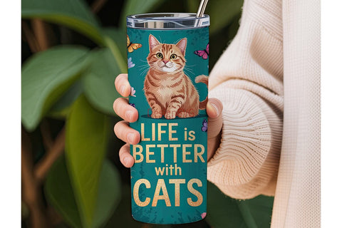 Life Is Better With Cats 20oz Tumbler Sublimation DesignSVG 