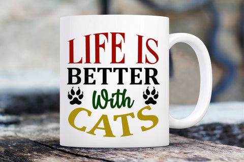 life is better with cats SVG Design SVG Regulrcrative 