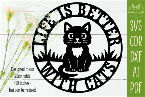 Life Is Better With Cats SVG Round Wall Sign Laser Cut File SVG APInspireddesigns 
