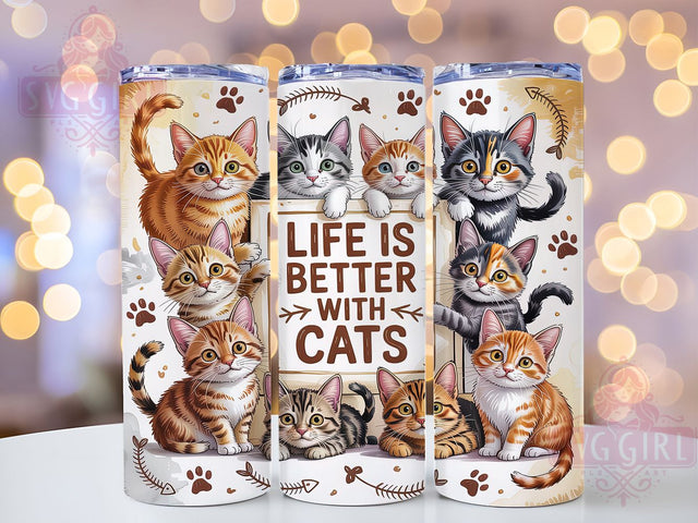 Life Is Better With Cats Tumbler, Life Is Better With Cats, 20oz Skinny Tumbler Wrap, Cat Lover Tumbler, Pet Lover Tumbler Wrap, Sublimation Tumbler Wrap, Animal Lover Tumbler Sublimation SvggirlplusArt 