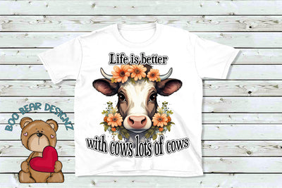 Life is Better with cows lots of cow Sublimation. Sublimation Boo Bear Designz 