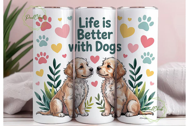 Life is Better With Dogs 20oz Tumbler Sublimation PixelChick 
