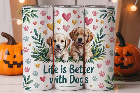 Life is Better With Dogs 20oz Tumbler Sublimation PixelChick 