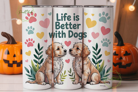 Life is Better With Dogs 20oz Tumbler Sublimation PixelChick 