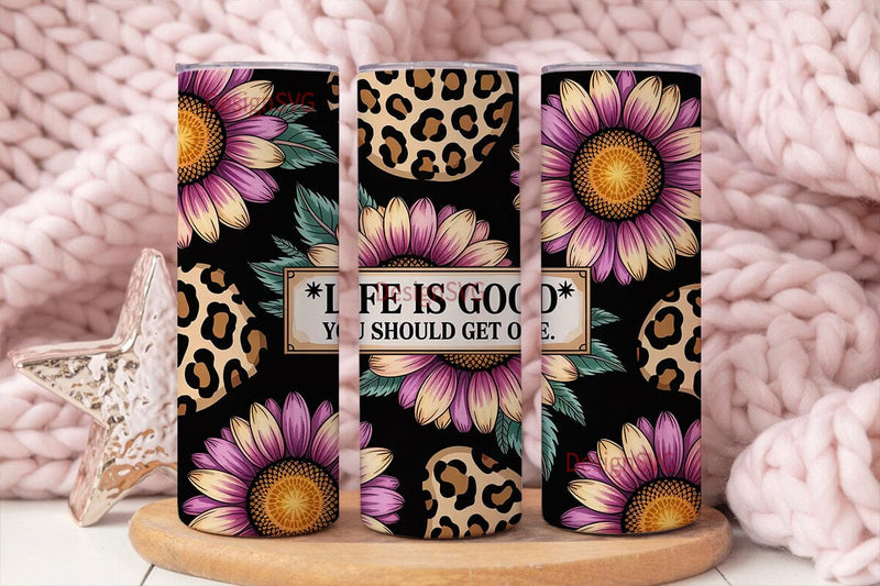 Life is Good Sunflower Tumbler Wrap Sublimation DesignSVG 