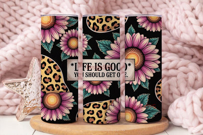Life is Good Sunflower Tumbler Wrap Sublimation DesignSVG 