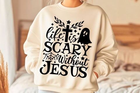 Life Is Scary Without Jesus| Christian Halloween SVG Cutting Files. SVG CosmosFineArt 