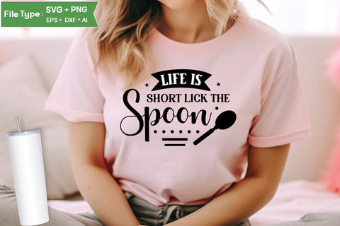 Life Is Short Lick The Spoon SVG Design, Funny Kitchen SVG Design, Valentine Kitchen SVG Design, SVGs,Quotes and Sayings,Food & Drink,On Sale, Print & Cut SVG DesignPlante 503 