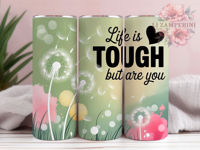 Life Is Tough Quote 20oz Tumbler Wrap, So Are You, Motivational Quote Wrap, Inspirational Sublimation PNG, Positive Mindset Design, 20oz Tumbler Wrap, Workout Motivation Wrap Sublimation Li Zamperini 