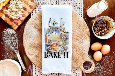 Life Is What You Bake It Dish Towel Sublimation Sublimation Jagonath Roy 