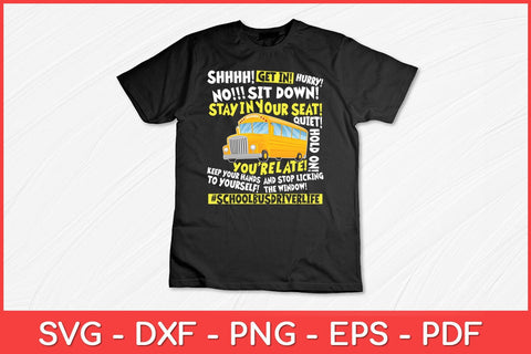 Life Last Day Of School Teacher School Bus Driver Funny Svg Design SVG artprintfile 