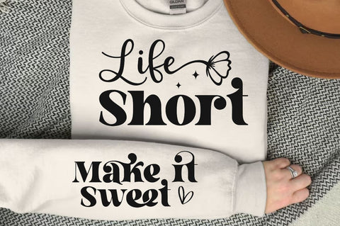Life Short Sleeve SVG Design, Inspirational sleeve SVG, Motivational Sleeve SVG Design, Positive Sleeve SVG SVG Regulrcrative 