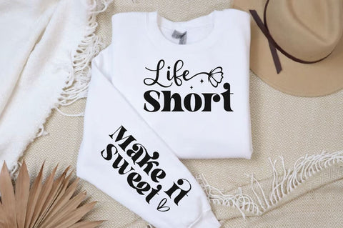 Life Short Sleeve SVG Design, Inspirational sleeve SVG, Motivational Sleeve SVG Design, Positive Sleeve SVG SVG Regulrcrative 